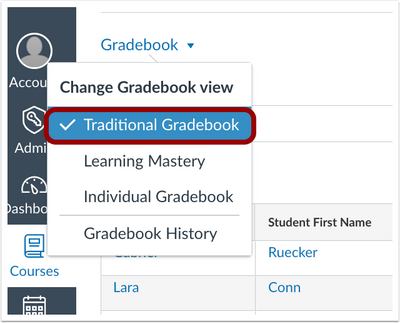 The main Gradebook is renamed Traditional Gradebook.