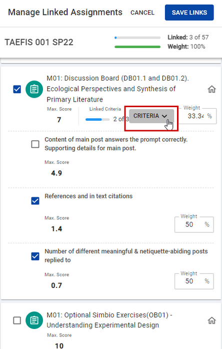 Manage Linked Assessments allows you to link the outcome, adjust the weighing, and specific criteria.