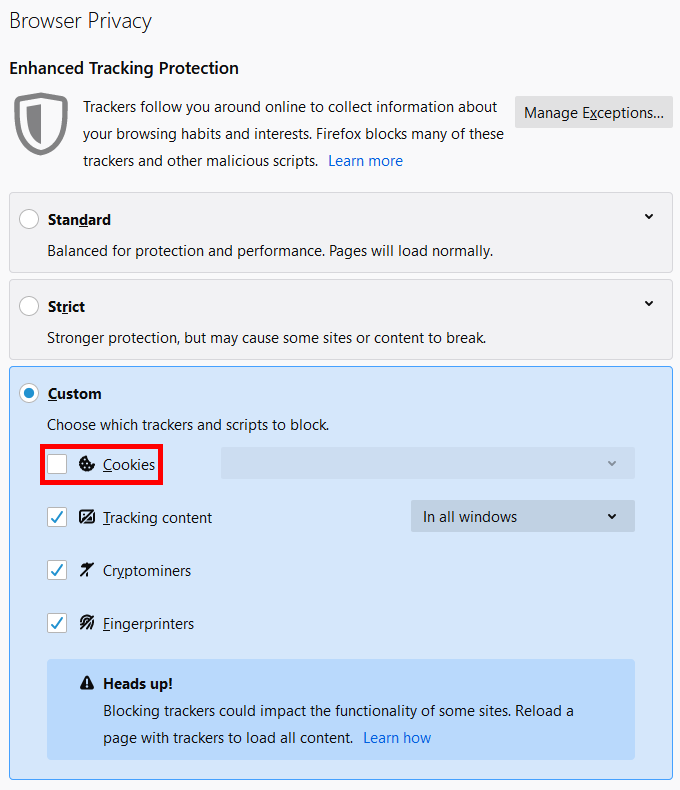 On the Browser Privacy page, select the Custom drop-down menu. Make sure that the checkbox next to Cookies is unchecked.