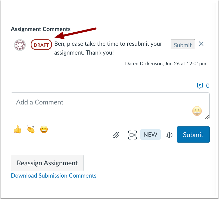 In SpeedGrader, after drafting a comment and moving on to another student, a Draft pill displays indicating that the comment has not been submitted.